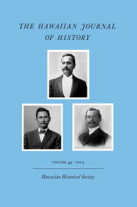 Hawaiian Journal of History 49