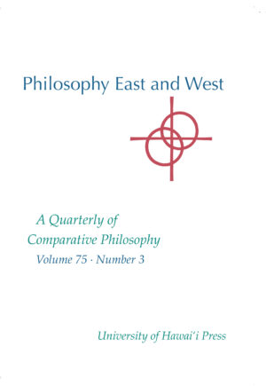 Philosophy East and West: A Quarterly of Comparative Philosophy