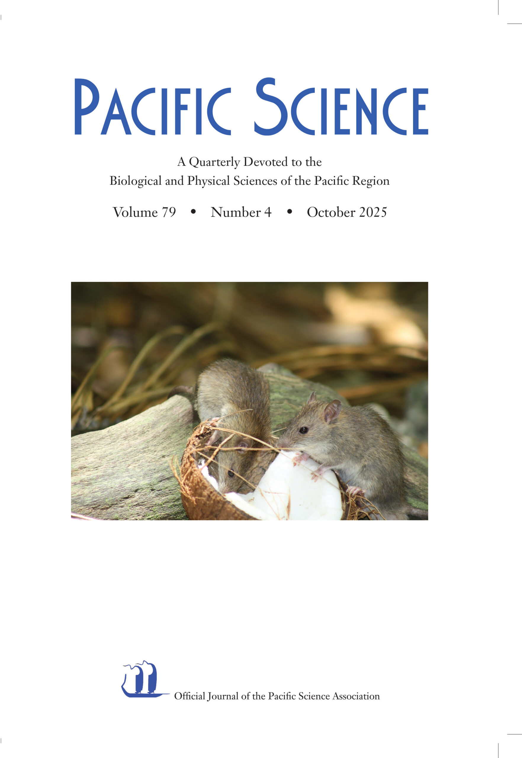 Pacific Science: A Quarterly Devoted to the Biological and Physical Sciences of the Pacific Region
