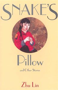 Snake's Pillow and Other Stories