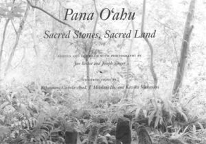 Pana O'ahu: Sacred Stones