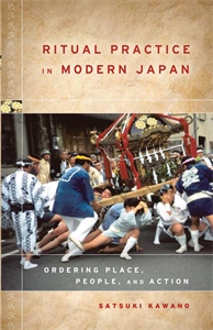 Ritual Practice in Modern Japan: Ordering Place