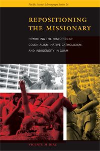 Repositioning the Missionary: Rewriting the Histories of Colonialism