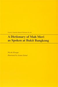 A Dictionary of Mah Meri as Spoken at Bukit Bangkong