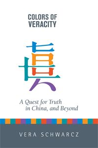Colors of Veracity: A Quest for Truth in China and Beyond