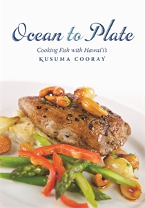 Ocean to Plate: Cooking Fish with Hawai‘i’s Kusuma Cooray
