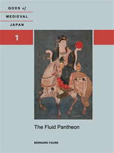 The Fluid Pantheon: Gods of Medieval Japan