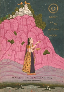 Bright as an Autumn Moon: Fifty Poems from the Sanskrit