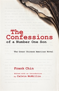 The Confessions of a Number One Son: The Great Chinese American Novel