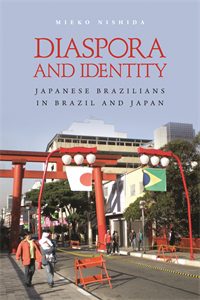 Diaspora and Identity: Japanese Brazilians in Brazil and Japan