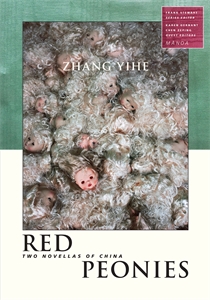 Red Peonies: Two Novellas of China