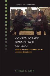 Contemporary Sino-French Cinemas: Absent Fathers