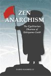 Zen Anarchism: The Egalitarian Dharma of Uchiyama Gudo – UH Press