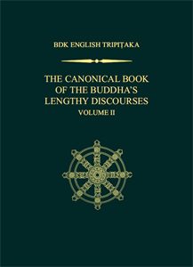 The Canonical Book of the Buddha's Lengthy Discourses