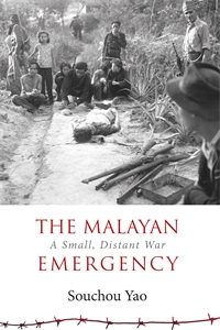 The Malayan Emergency: Essays on a Small