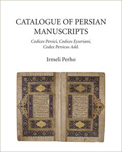 Catalogue of Persian Manuscripts: Codices Persici