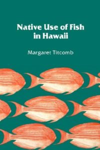 Native Use of Fish in Hawaii