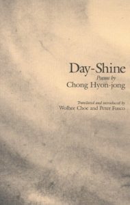 Day-Shine: Poems by Chong Hyon-Jong