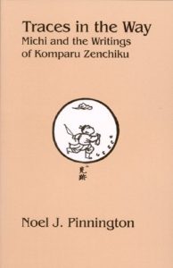 Traces in the Way: Michi and the Writings of Komparu Zenchiku