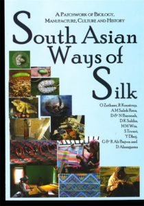 South Asian Ways of Silk: A Patchwork of Biology