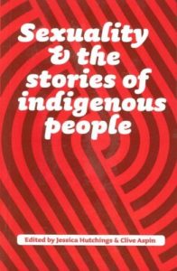 Sexuality and the Stories of Indigenous People