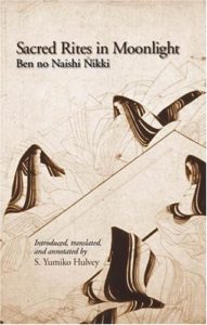 Sacred Rites in Moonlight: Ben no Naishi Nikki