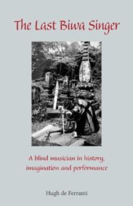 The Last Biwa Singer: A Blind Musician in History