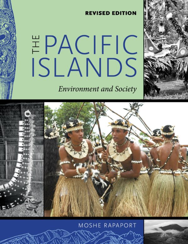 The Pacific Islands: Environment and Society