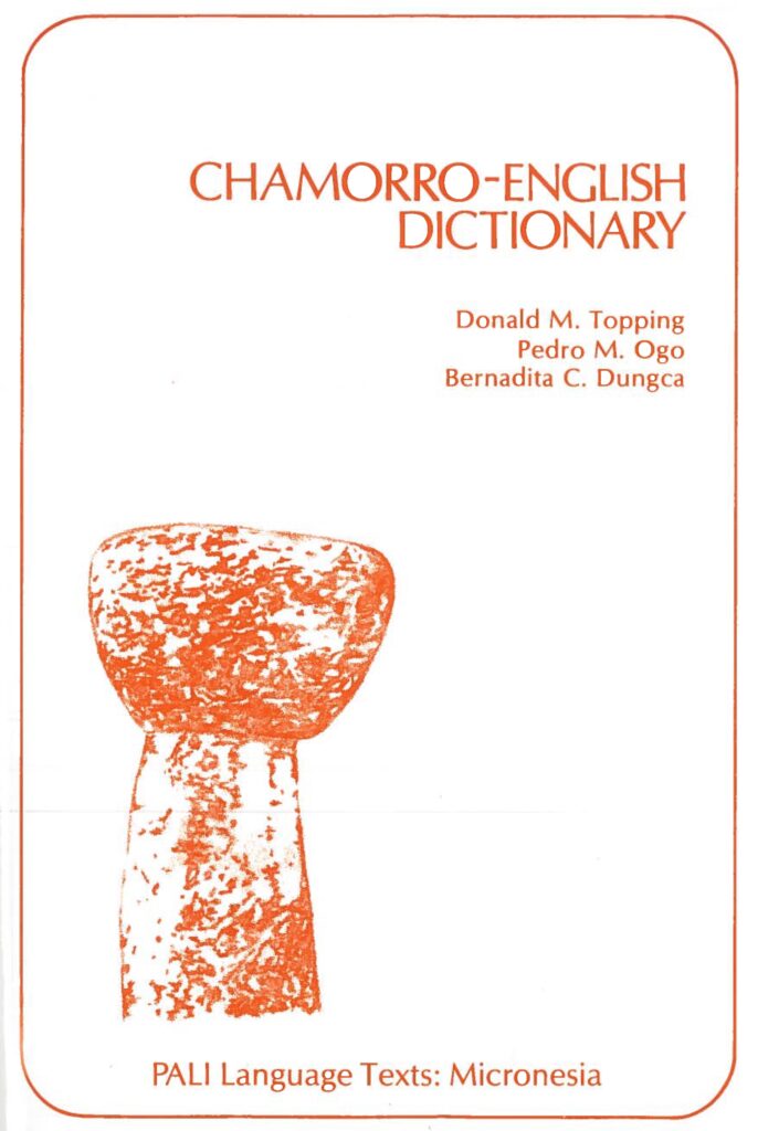 ChamorroEnglish Dictionary UH Press