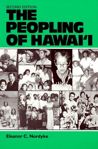 The Peopling of Hawaii: Second Edition