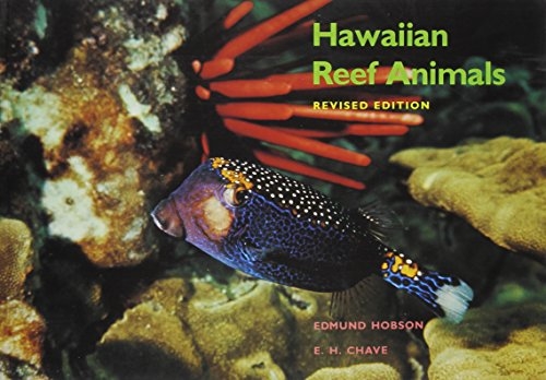 Hawaiian Reef Animals: Revised Edition