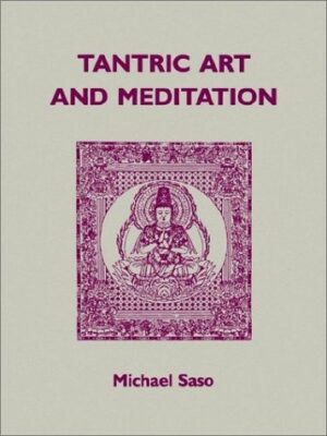 Tantric Art and Meditation: The Tendai Tradition