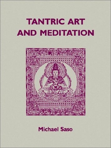 Tantric Art and Meditation: The Tendai Tradition