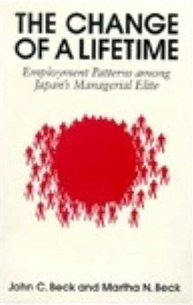 The Change of a Lifetime: Employment Patterns among Japan's Managerial Elite
