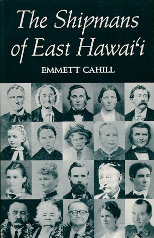 The Shipmans of East Hawaii