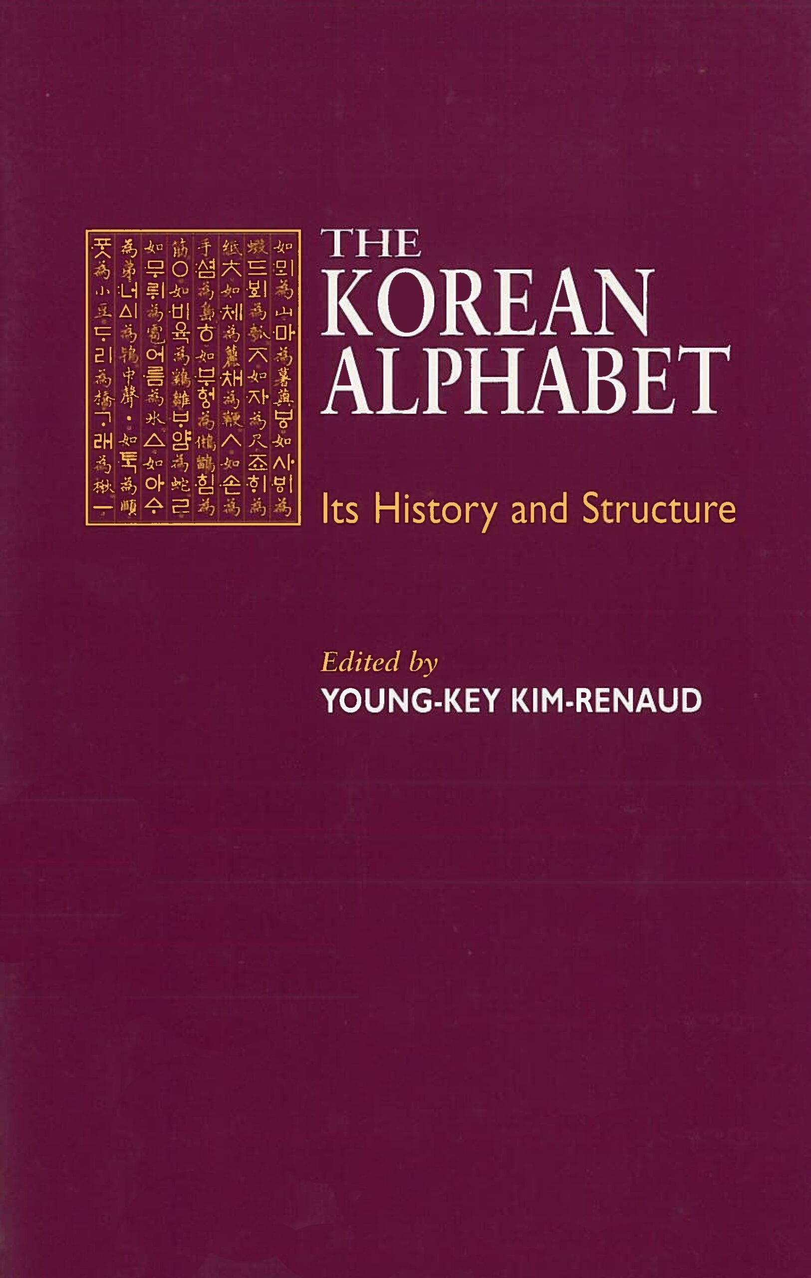 The Korean Alphabet: Its History and Structure – UH Press
