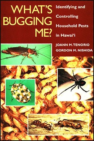 What's Bugging Me? Identifying and Controlling Household Pests in Hawaii