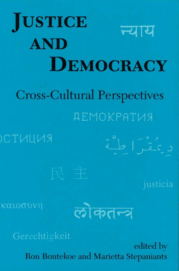 Justice and Democracy: Cross-Cultural Perspectives