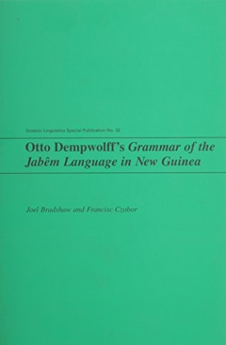Otto Dempwolff's Grammar of the Jabem Language in New Guinea