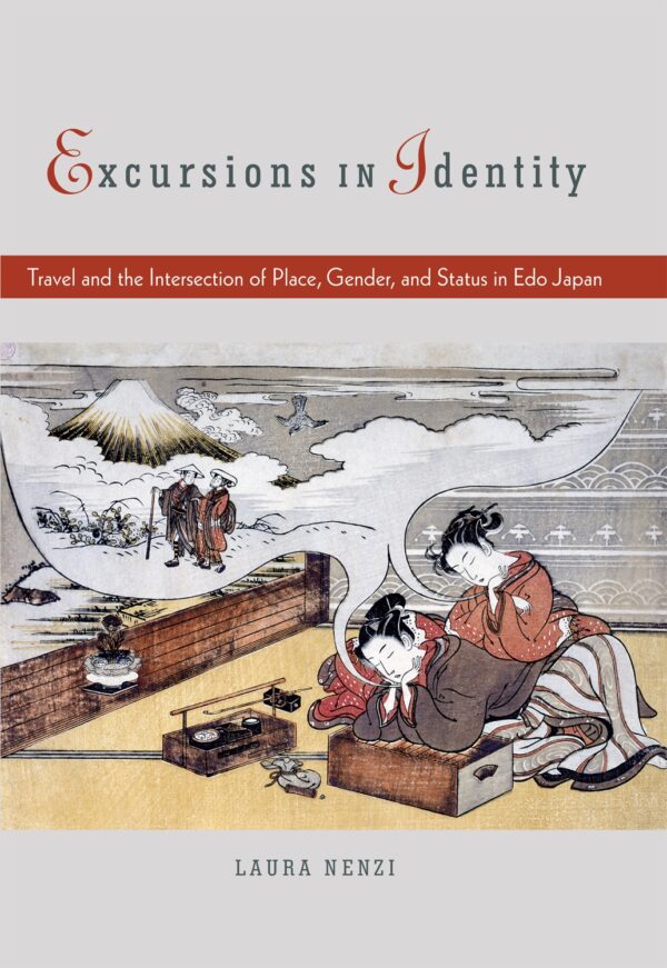 Excursions in Identity: Travel and the Intersection of Place