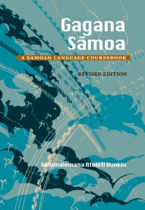 Gagana Samoa: A Samoan Language Coursebook