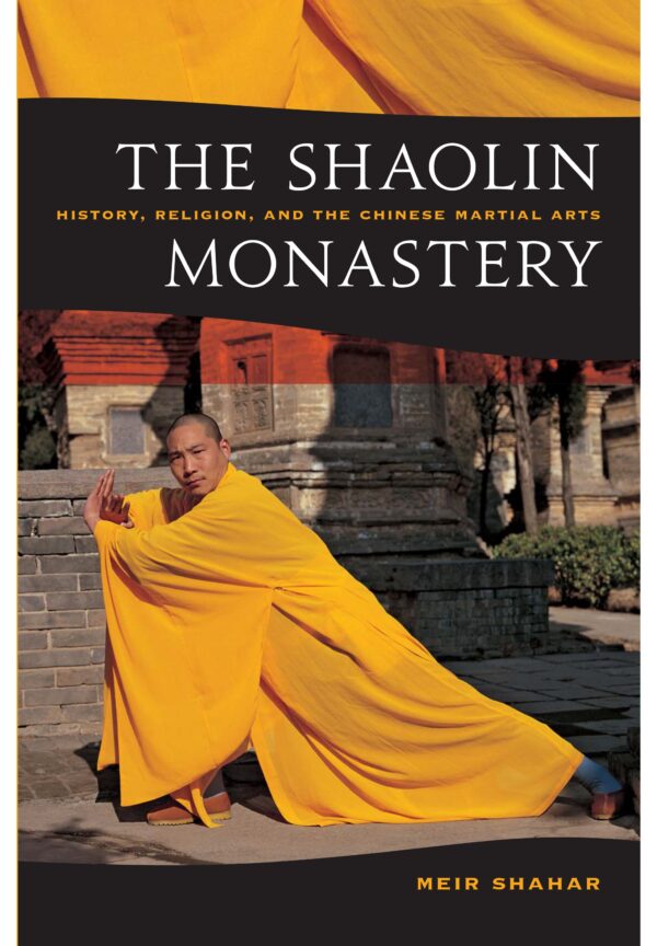 The Shaolin Monastery: History