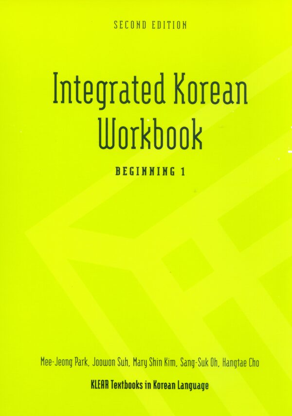 Integrated Korean Workbook: Beginning 1