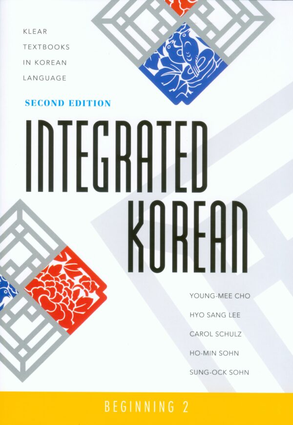 Integrated Korean: Beginning 2
