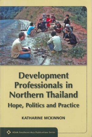 Development Professionals in Northern Thailand: Hope