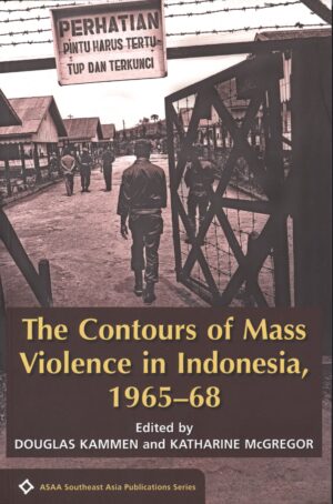 The Contours of Mass Violence in Indonesia