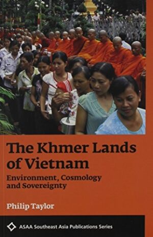 The Khmer Lands of Vietnam: Environment