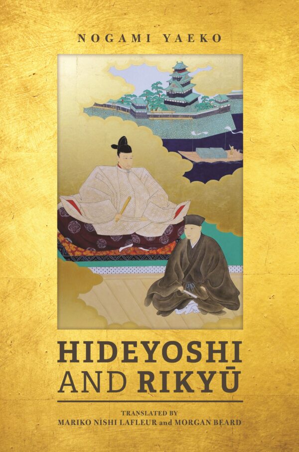 Hideyoshi and Rikyū