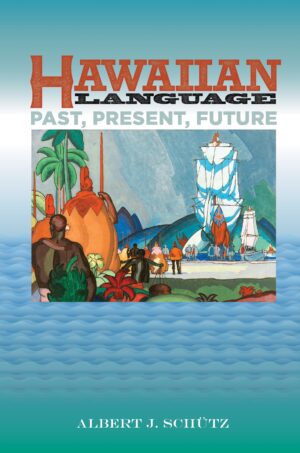 Hawaiian Language: Past