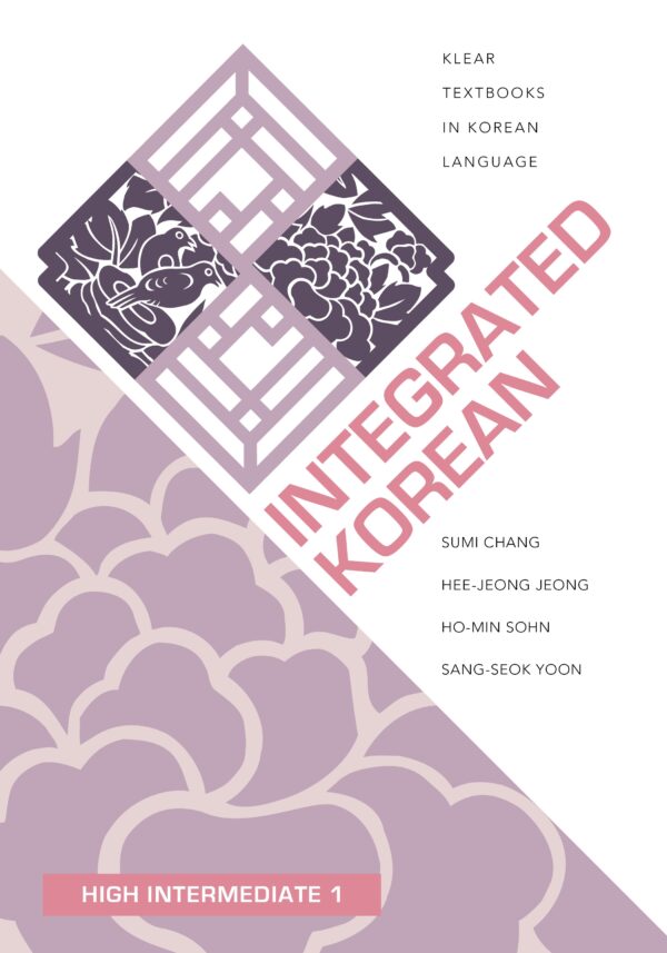 Integrated Korean: High Intermediate 1